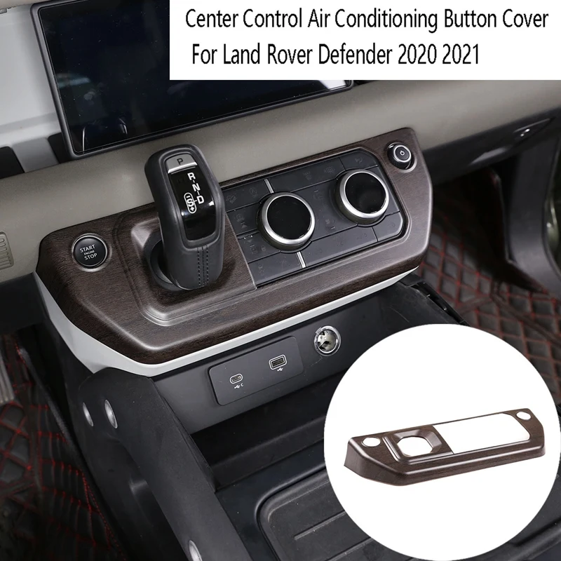 

Center Control Air Conditioning Button Cover Trim Gear Shift Panel Frame for Land Rover Defender 2020 2021