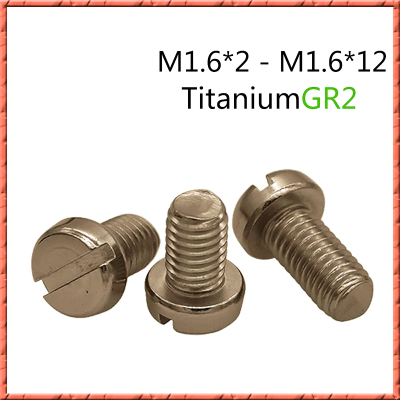 

50pcs Pure Titanium M1.6*L GR2 Round head screw cup cylindrical head slotted small screw anticorrosion antirust M1.6*2/2.5/3/-14