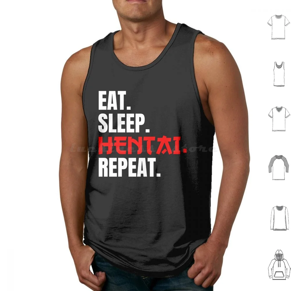 

Eat Sleep Hentai Repeat Gift Tank Tops Print Cotton Eat Sleep Hentai Eat Sleep Anime Eat Sleep Anime Repeat Hentai