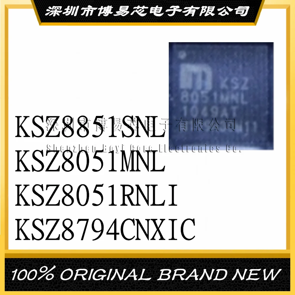 8051MNL KSZ8051MNL RNLI KSZ8794CNXIC KSZ8851SNL -TR SNLI-TR