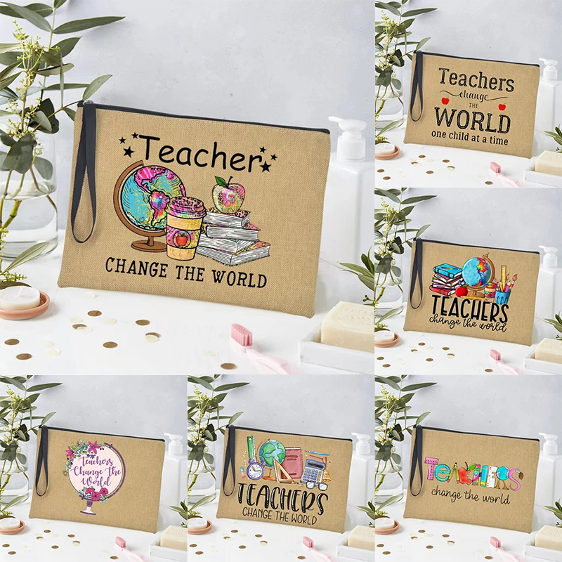 Teacher Change The World Linen Pouch Travel Toiletry Organizer Back To School Teacher Gift Cosmetic Bag Women Neceser Makeup Bag