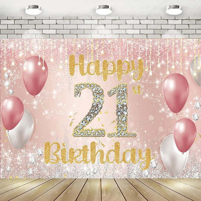 

21st Birthday Decorations Photography Backdrop Banner Pink Rose Gold Background Poster Decoration Party Balloon Gift Lover