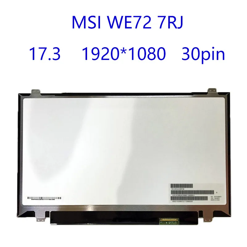  - 17, 3   MSI WE72 7RJ 1920x1080, WUXGA FHD  IPS 1080P,  