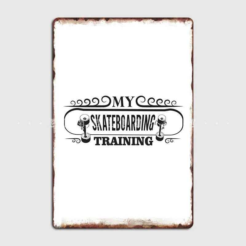 

Training Skaters Metal Sign Garage Club Design Cinema Living Room Wall Decor Tin Sign Posters