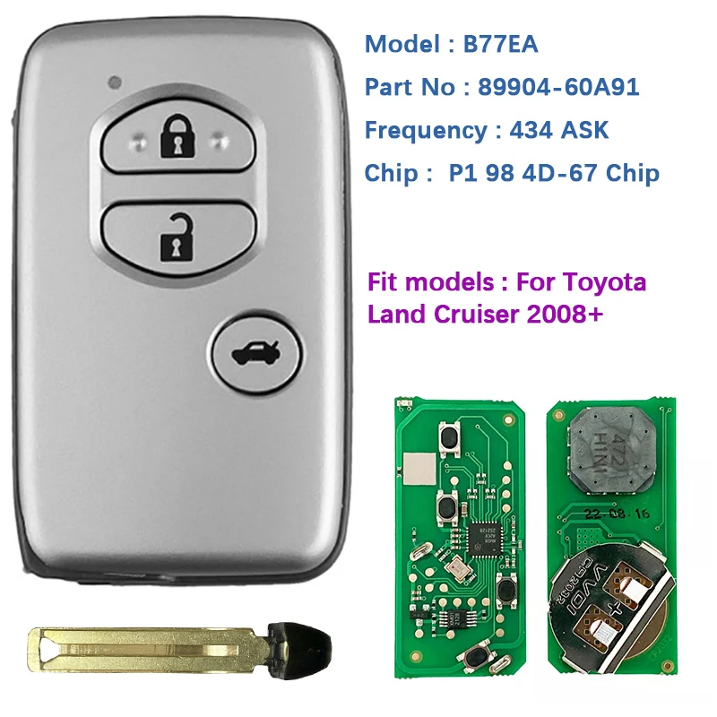 CN007171 Aftermarket 3 Buttons Toyota Land Cruiser 2008+ Smart Key B77EA P1 98 4D-67 Chip 433MHz 89904-60A91 Keyless Go PCB A433