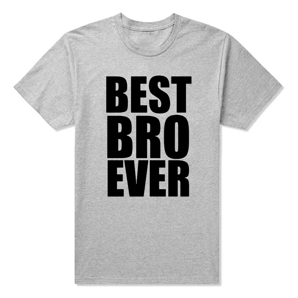 

Best Bro Brother Ever New T Shirt Tshirt Tee Gift Present Funny Cool TShirt Tee Shirt Unisex More Size and Colors