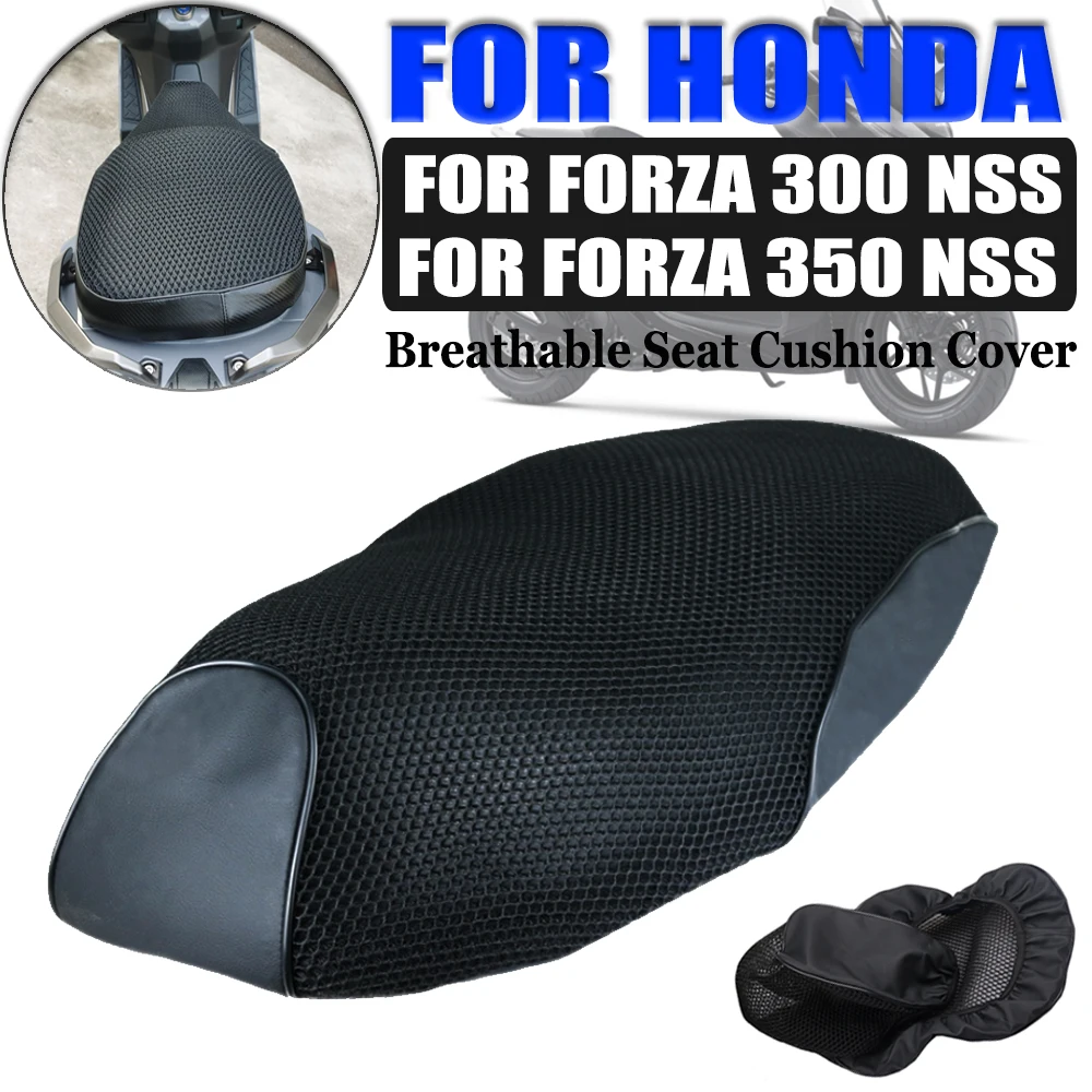 

Motorcycle Seat Cushion Cover For HONDA Forza 300 350 NSS300 NSS350 Forza350 Forza300 3D Mesh Net Sunproof Seat Protection Guard