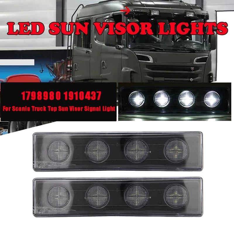 

2Pcs 24V White LED Lights for Scania Truck Top Sun Visor Signal Light Corner Lights 1798980 1910437