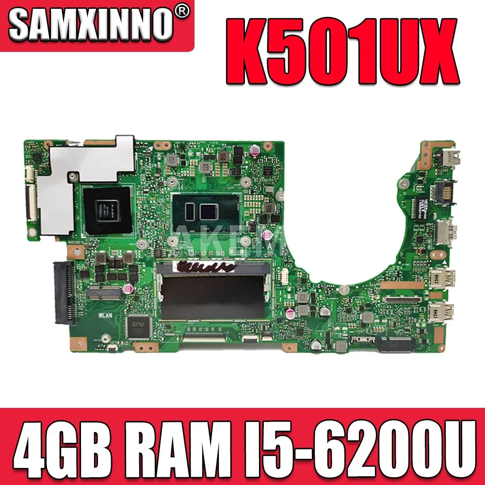 Материнская плата SAMXINNO K501UX для ноутбука ASUS K501UX K501UB, материнская плата 90MB0A60-R00020 W/ DDR3 4 Гб I5-6200/6198U GTX950M