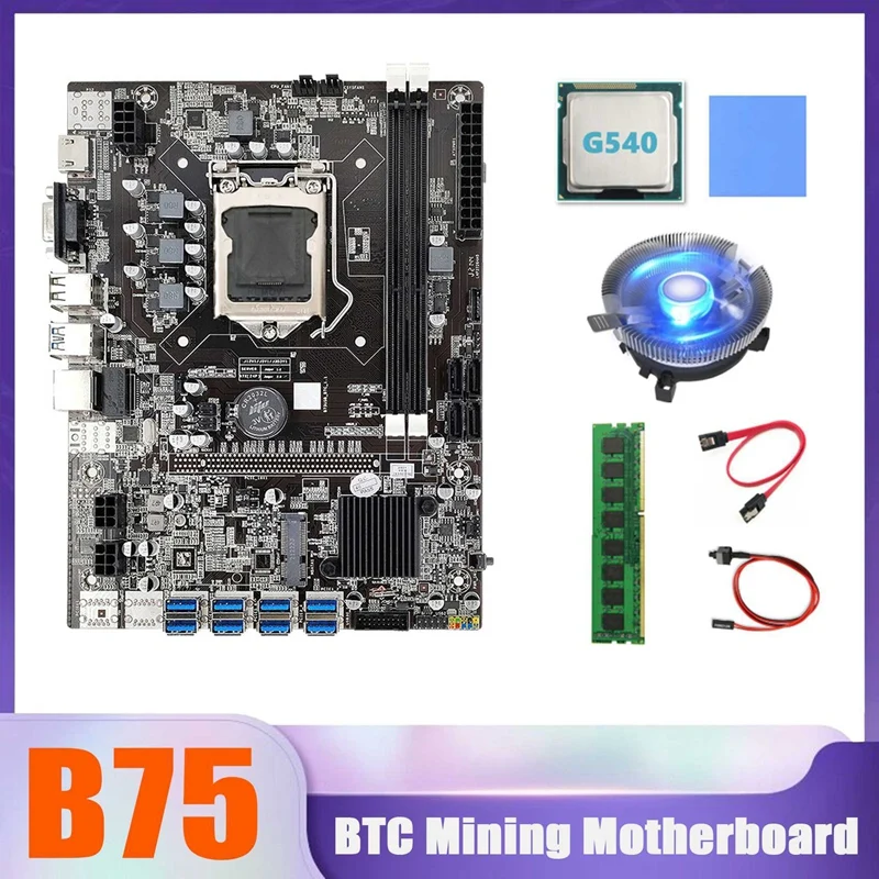 

B75 BTC Miner Motherboard 8XUSB+G540 CPU+DDR3 4G 1333Mhz RAM+CPU Cooling Fan+SATA Cable+Switch Cable+Thermal Pad