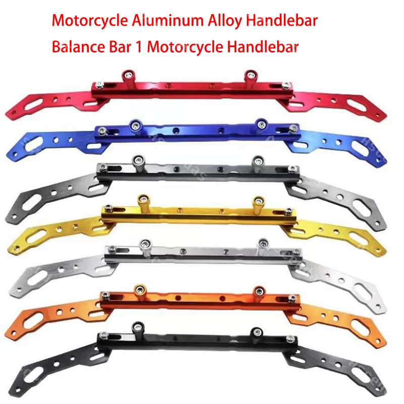

New motorcycle aluminum alloy handlebar balance bar motorcycle handlebar crossbar