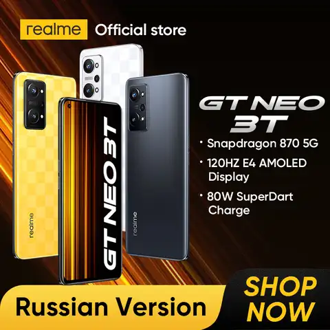 [Русское издание] Смартфон realme GT NEO 3T 5G с процессором Snapdragon 870 5G, 6,62 дюйма, 120 Гц, AMOLED, 80 Вт, SuperDart Charge, 5000 мАч