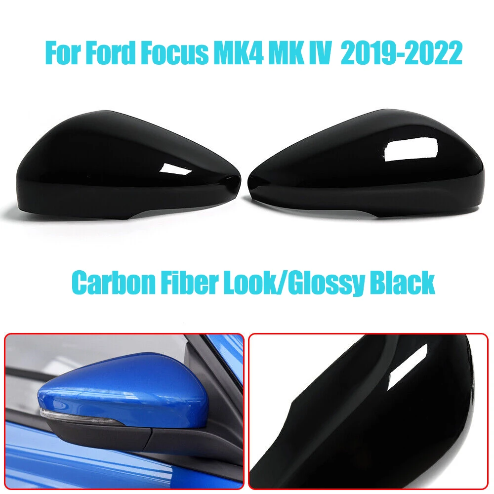 

LHD For Ford Focus MK4 MK IV 2019-2022 Gloss Black Side Wing Rear View Rearview Mirror Cover Case Caps Add-on Shell