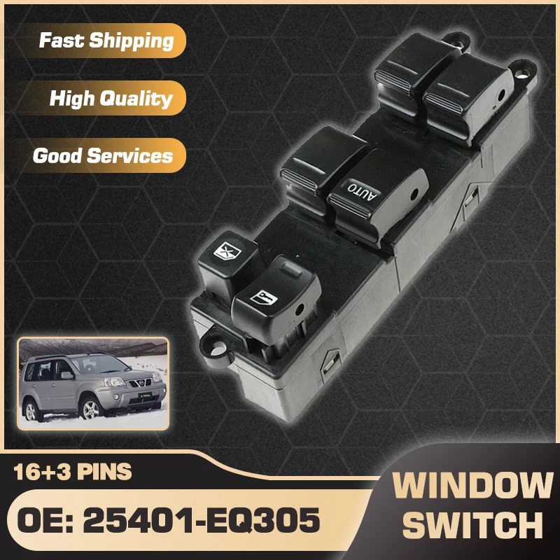 

Главный выключатель электрических окон автомобиля 25401-EQ305 для Nissan X-trail Xtrail T30 MK1 I 2002 2003 2004 2005 2006 2007 16 + 3 контакта