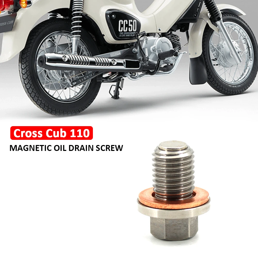 

Для HONDA Cross Cub 110 CC110 винт для слива масла мотоцикла Магнитный винт из нержавеющей стали аксессуары для модификации масляного винта