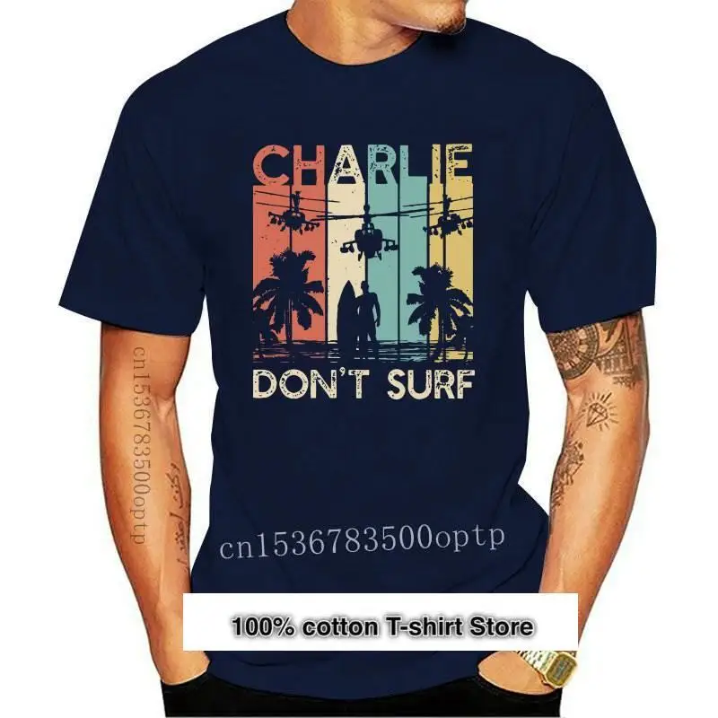 

Camisetas de Apocalypse Now Quote Don't Surf para hombre, camisa de gran altura de la guerra de Vietnam, de talla grande