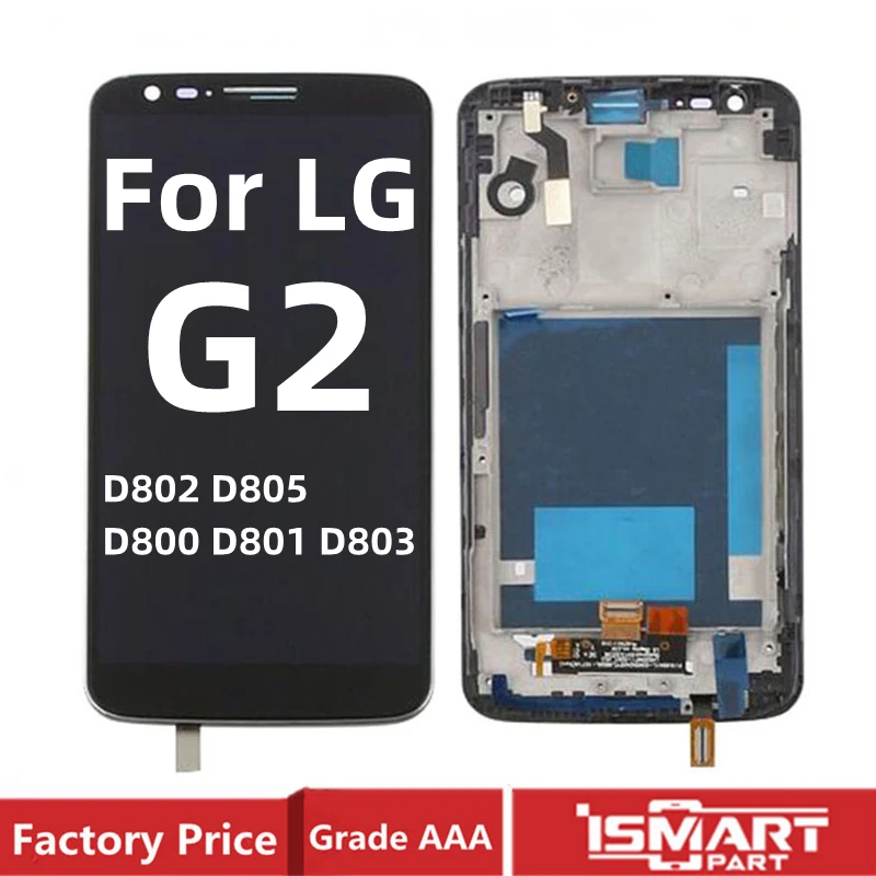 

For LG G2 LCD Display Touch Screen Digitizer Assembly With Frame D802 D805 D800 D801 D803 F320 LS980 LCD Replacement Parts