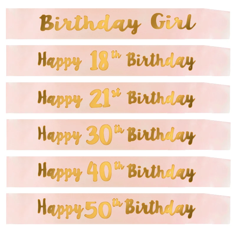 

Birthday Girl Satin Ribbon Sashes Rose Gold Happy 18th 21th 30th 40th 50th Birthday Shoulder Straps Anniversary Party Decoration