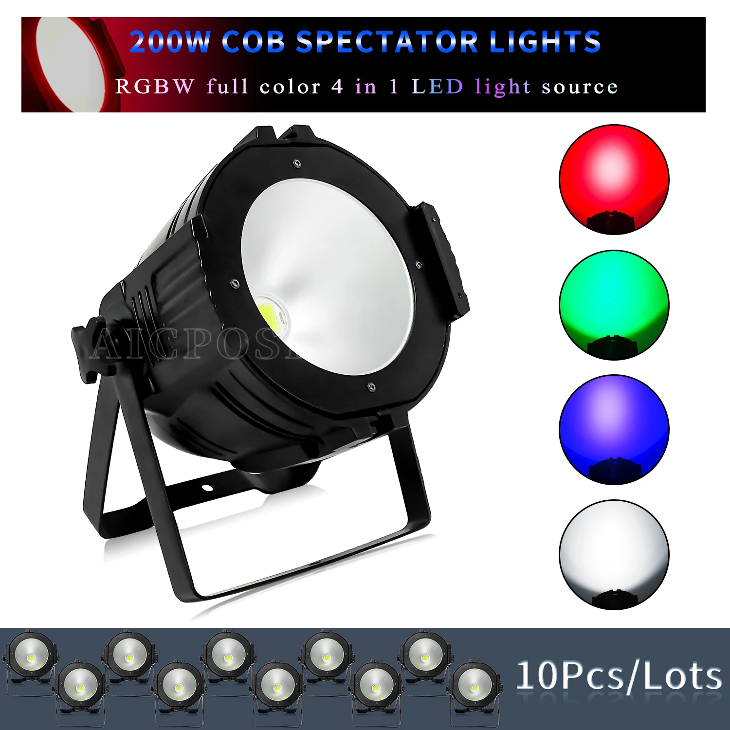 

10Pcs/Lots 200W RGBW 4 in 1 COB Stage Spotlight Aluminum LED Par Light DMX512 Control Professional DJ Disco Equipment Lighting