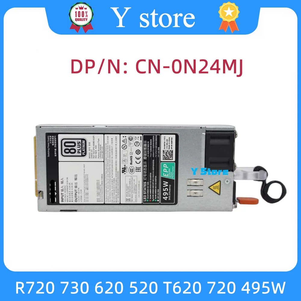 Y Store для Dell R720 730 620 520 T620 720 495W D495E-S0 A DPS-495AB N24MJ 3GHW3 33MD5 E495E-S1 9338D