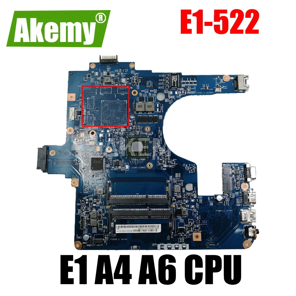 

For Acer Aspire E1-522 NE522 Laptop Motherboard Mainboard EG50-KB MB 12253-3M Motherboard E1 A4 A6 AMD CPU UAM DDR3