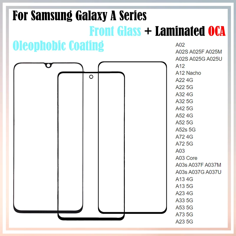 

10Pcs(Oleophobic Coating) Screen Touch Front Glass+OCA For Samsung Galaxy A03 Core A03s A13 A23 A33 A53 A73 A02 A02s A12 A22 A32