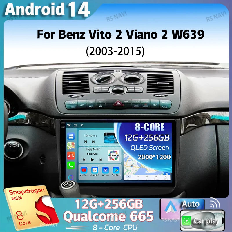 Android 14 для Benz Vito 2 Viano W639 2003- 2015 2K QLED автомобильное радио мультимедийный видеоплеер