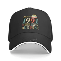 fashion hats made in 1991 31 years of being awesome 31th birthday gift printing baseball cap summer caps new youth sun hat