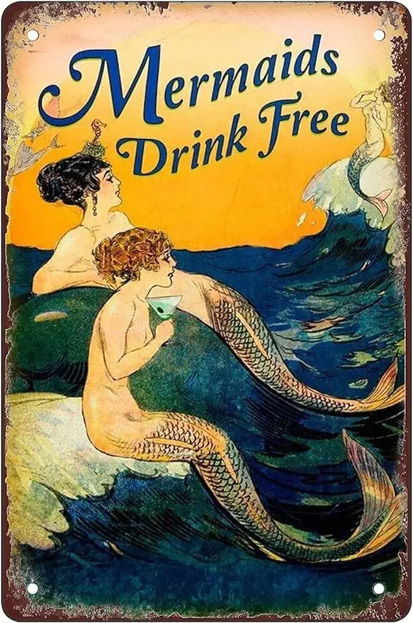 

Mermaids Drink Free Funny Vintage Decor For Home Bar Room Diner Garage Kitchen, nostalgic Retro metal Funny sign 8x12inch gift