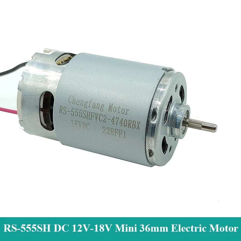 

RS-555SH-4740 Mini 555 Motor DC 12V-18V 9500RPM Medium Speed Large Torque Ball Bearing DIY Electric Tools Grinding Machine
