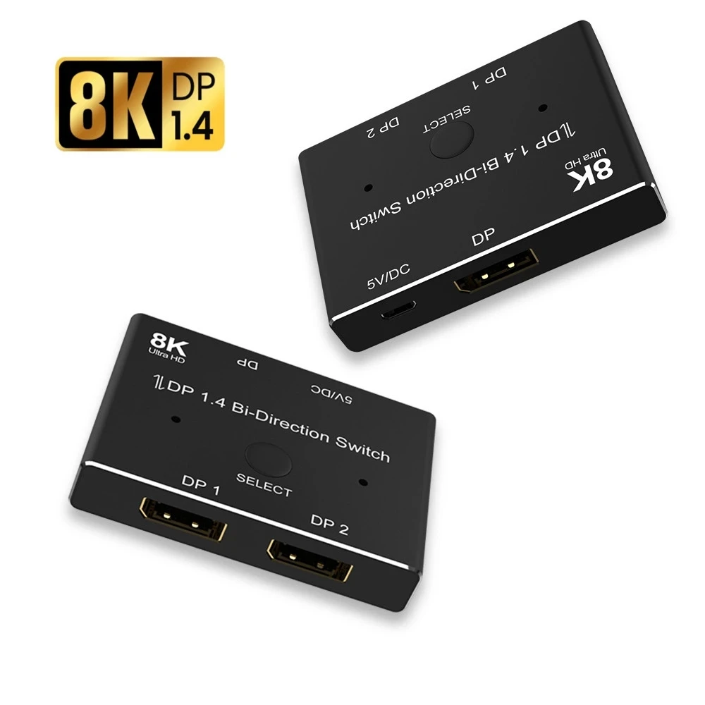

8K DisplayPort 1.4 Bi-Direction Switch Splitter 1X2 or 2x1 DP 1.4 KVM 8K@30Hz 4K@120Hz for Multiple Source and Displays Switcher