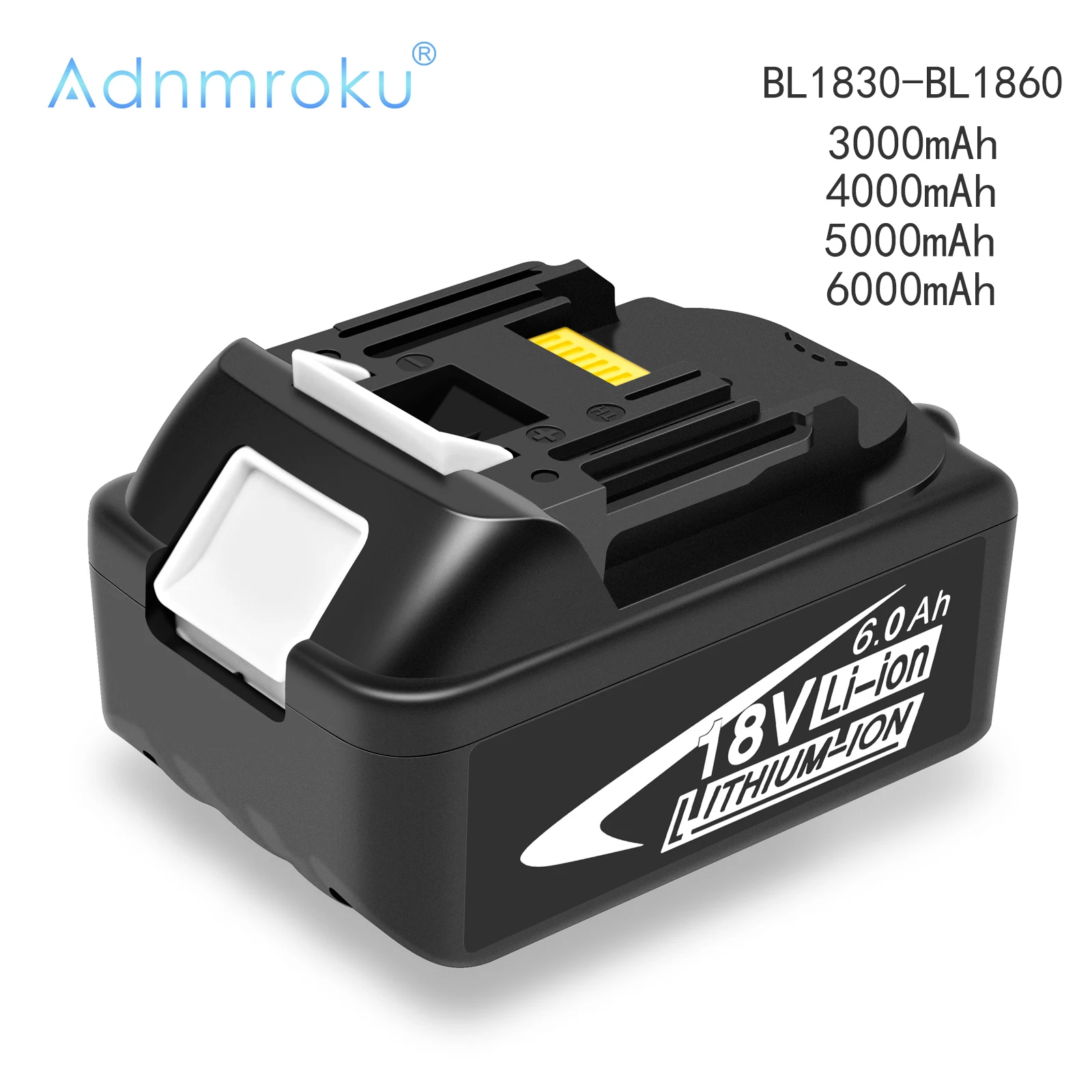 

Adnmroku High Capacity 18Volt 4.0 6.0Ah Rechargeable Battery LXT For Makita LXT BL1860 BL1850 4 BL1830 18 v lithium Power Tools