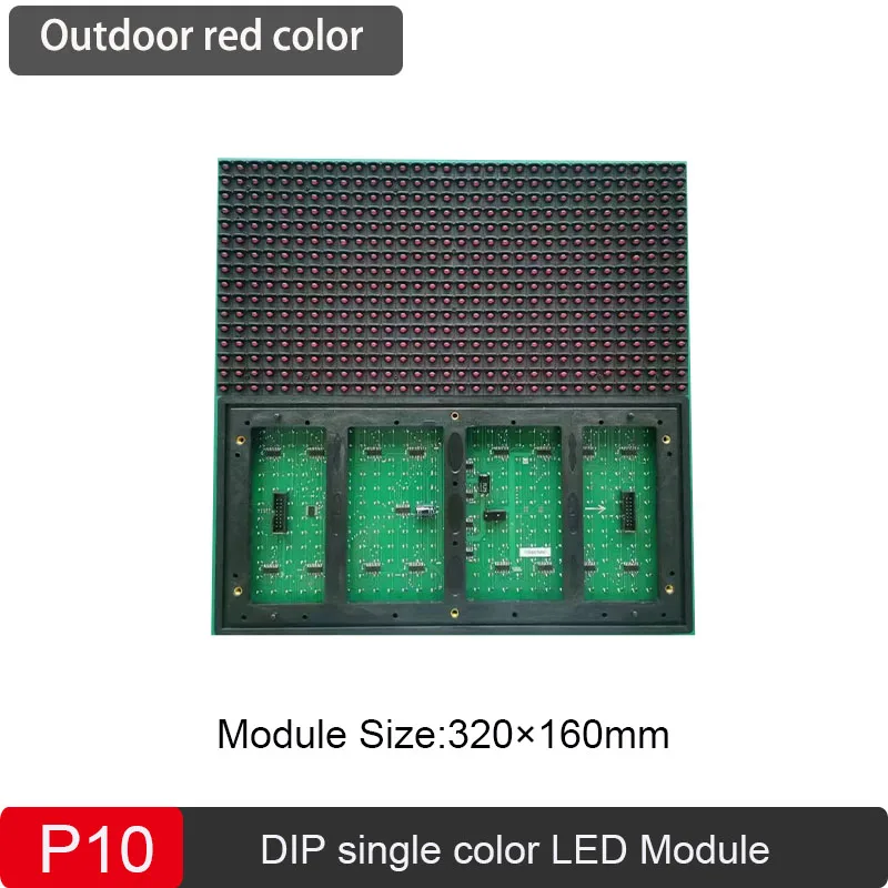 P10 LED Outdoor DIP White/red/blue/yellow/green Color Module 32*16 Pixels 1/4Scan LED Display Advertising Module