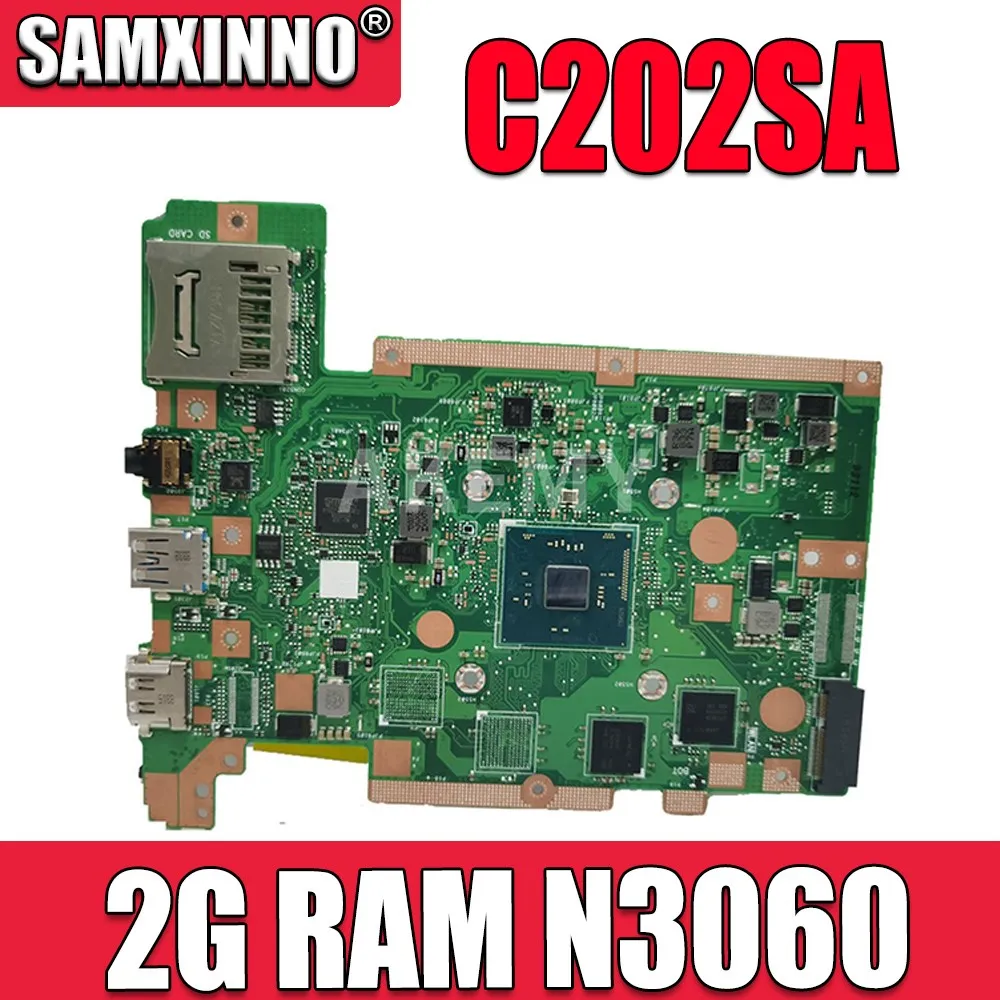 

90NX00Y0-R00022 C202SA 2G/N3060 16G-SSD Laptop motherboard For ASUS C202SA C202S C202 Mainboard motherboard