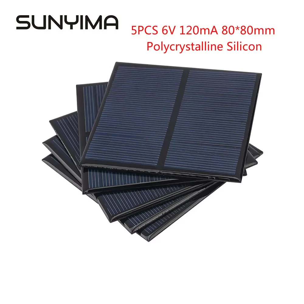 

SUNYIMA 5PCS 6V 120mA 80*80mm Solar Panels Polycrystalline Silicon Solar Panel DIY Battery Power Charge Module Mini Solar