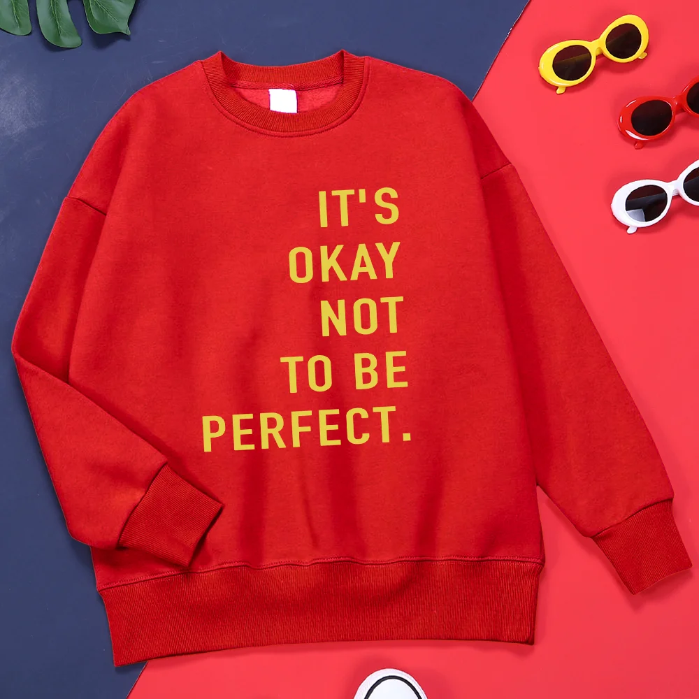 

It'S Okay Not To Be Perfect Men Hoodie Designer Large Size Clothes Quality All-Match Hoodies Fashion Comfortable Streetwear Male