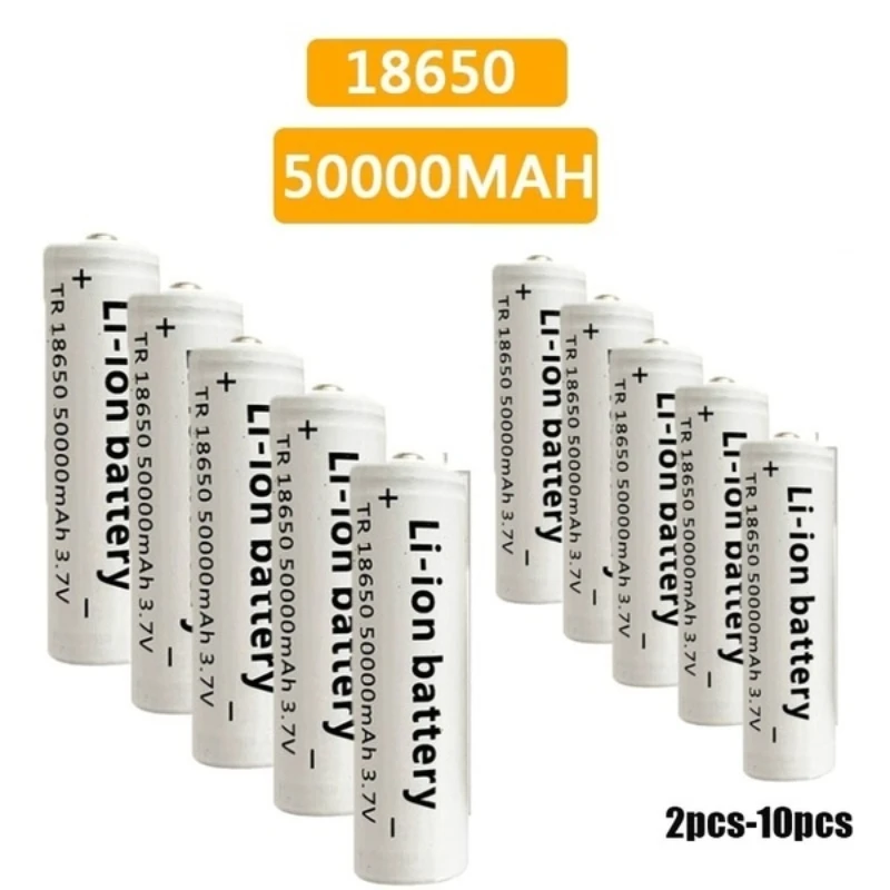 

Dropshipping 50000mah 18650 Battery Fast Charging High Quality 3.7V 18650 Li Ion Battery Flashlight Charging Battery 2021 Hot