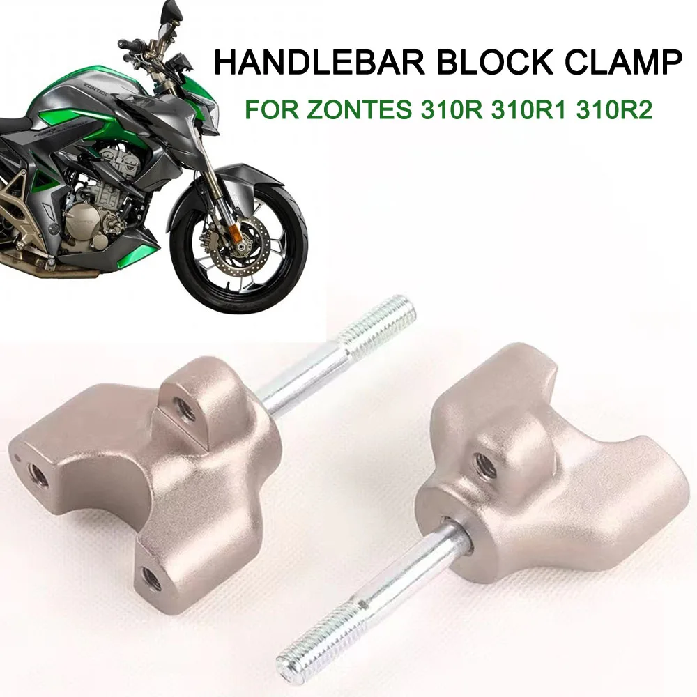 

Motorcycle Handlebar Riser Clamp For ZONTES 310R 310R1 310R2 ZT310R