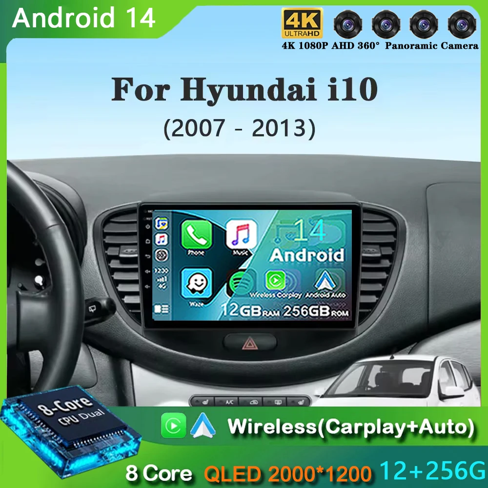 Для Hyundai i10 2007 2008 2009 2010 2011 2012 2013 Android 14 CarPlay Auto WIFI + 4G Автомобильный радиоприемник GPS