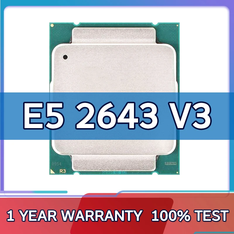 

Used Xeon E5 2643 V3 3.4GHz Six-Core 20M LGA 2011-3 Processor E5 2643V3 CPU