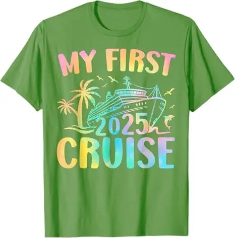 My First Cruise 2025 Cruising Ship Vacation Travel Trip T-Shirt Short Sleeve Blouses Novelty Gifts Boat Graphic Saying Tee