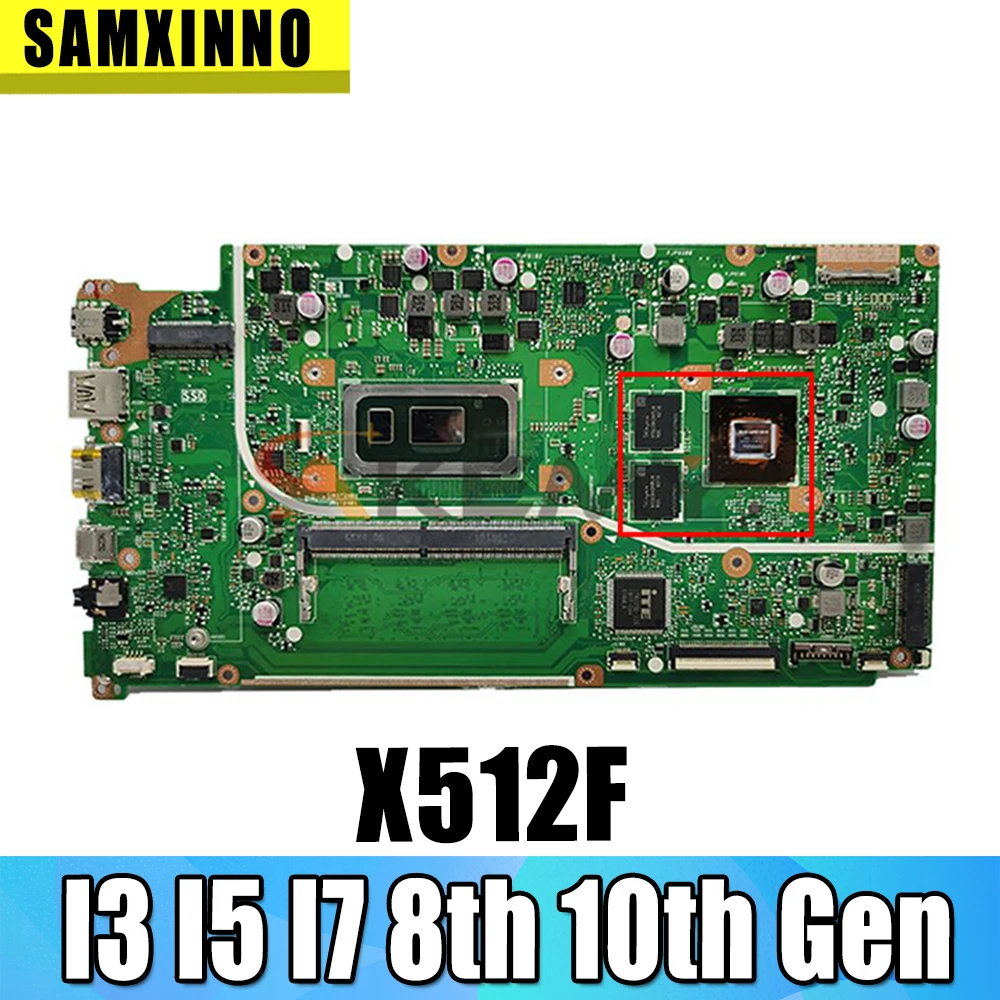 Материнская плата X512FF V2G GPU I3 I5 I7 8-го поколения процессор 10-го поколения 4 ГБ 8 ГБ ОЗУ для ноутбука ASUS X512 X512F X512FB X512FN X512FL материнская плата