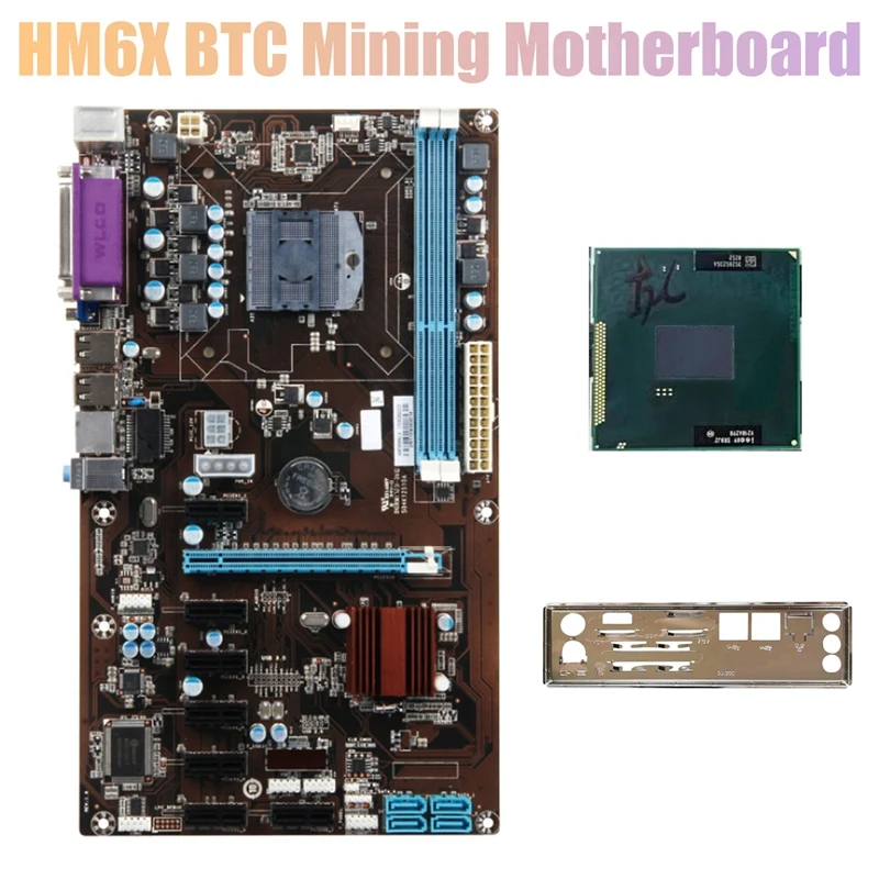 

HM6X BTC Mining Motherboard With CPU+Baffle DDR3 Support 16GB 8XPCIE Graphics Card Slot PGA988 Socket Motherboard