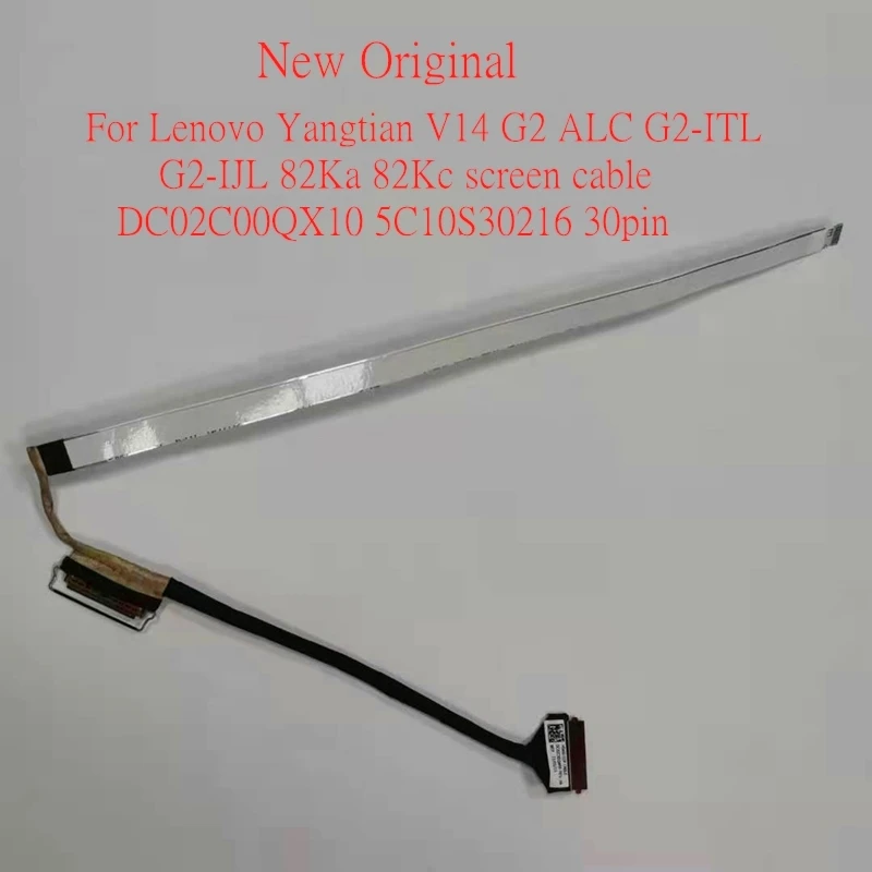 

NewOriginal Laptop EDP LCD EDC cable For Lenovo Yangtian V14 G2 ALC ITL G2-IJL 82Ka 82Kc screen cable DC02C00QX10 5C10S30216 30p