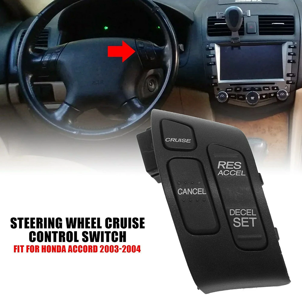 

Car Steering Wheel Cruise Control Switch Button For Honda For Accord 2003-2004 36770-SDA-A01 Interior Accessories Cruise Switch