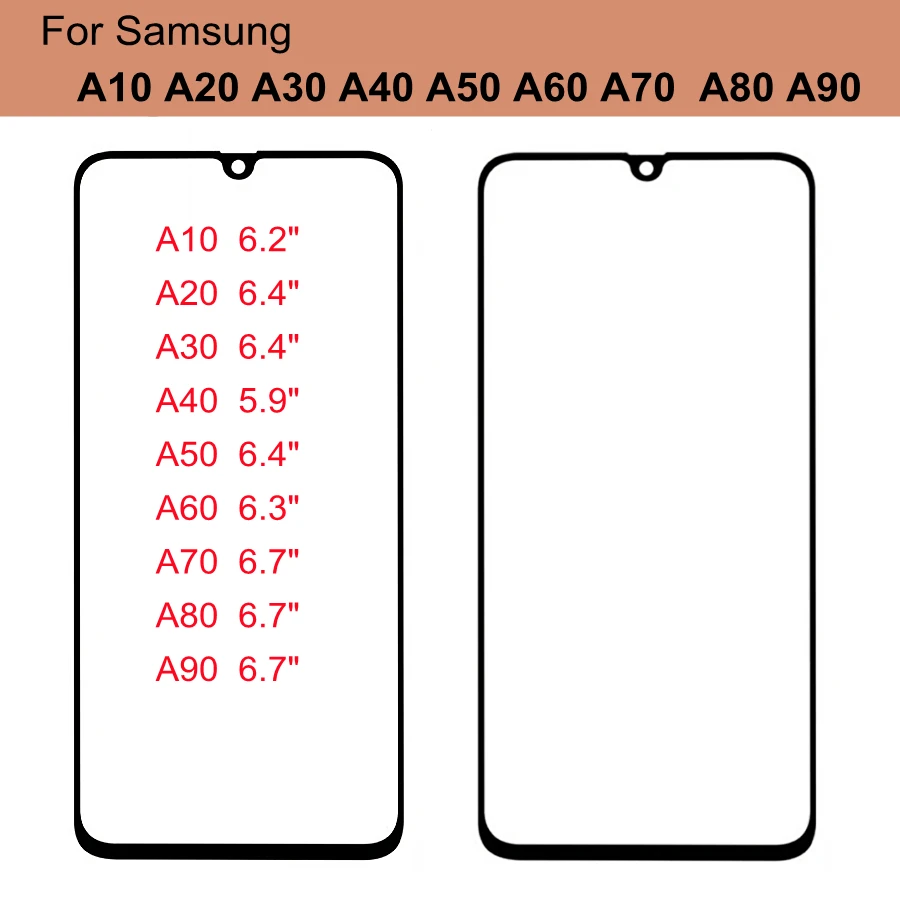 

For Samsung Galaxy A10 A20 A30 A40 A50 A60 A70 A20e A80 A90 Front Panel Touch Screen Outer Glass Not LCD Display Sensor
