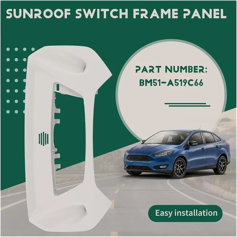 Фото Новая рамка панели переключателя люка для Ford Focus Mk3 2012-2018, модель BM51-A519C66 №2