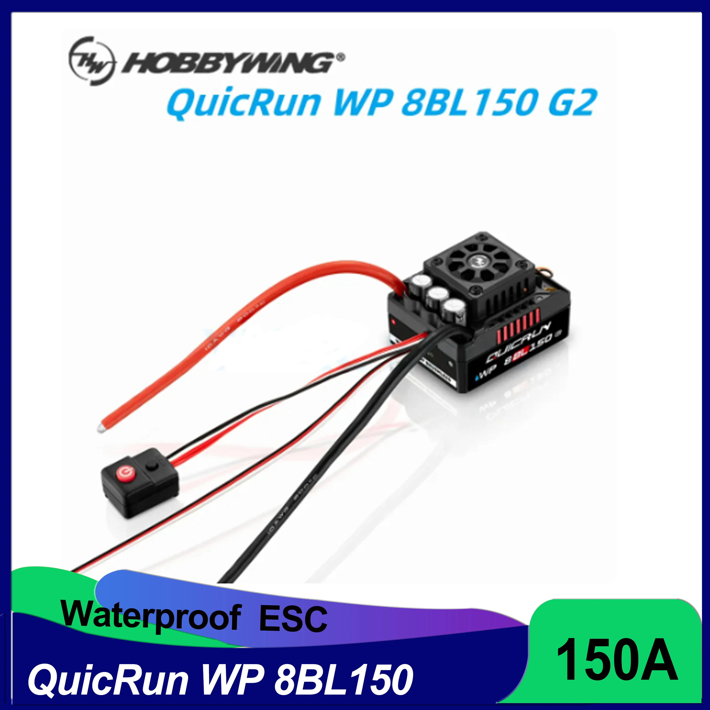

Водонепроницаемый Бесщеточный Регулятор скорости ESC HOBBYWING quirun WP 8BL150 G2 3-6S для 1/8 грузовика, монстр-ТРАКА