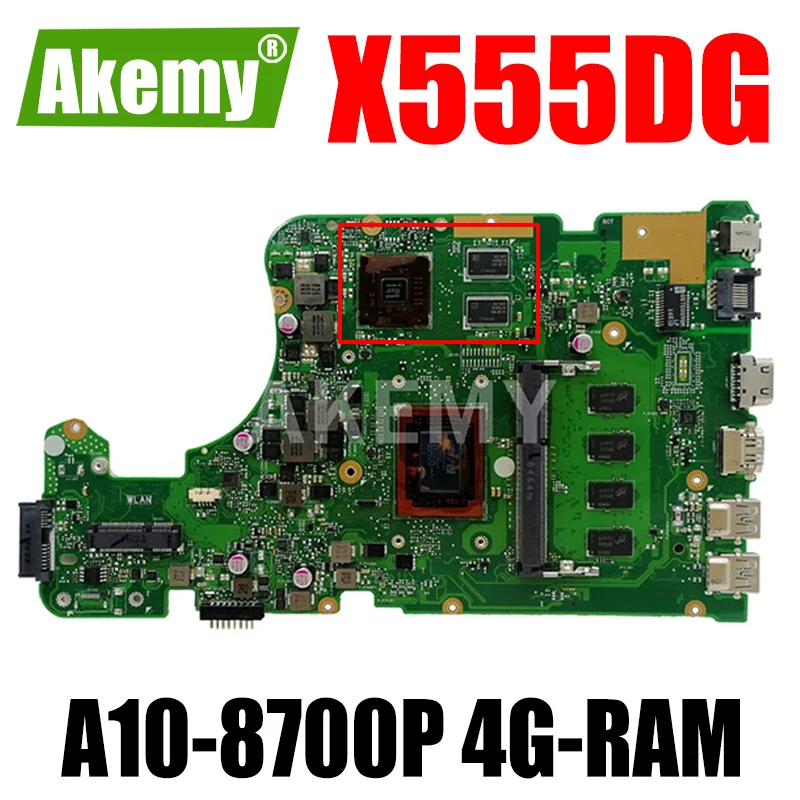

X555DG 4G/A10-8700P(V2G) For Asus X555DG X555D X555Y X555YI F555Y K555Y K555D A555D mainboard Motherboard