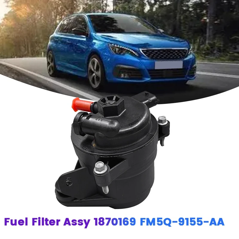 AU04-дизельный топливный фильтр в сборе 1870169 фотогодов для Ford S-Max Mondeo Kuga Focus Peugeot 208 308